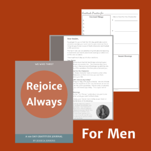 Rejoice Always for Men: A 100 Day Gratitude Journal (KDP Published)