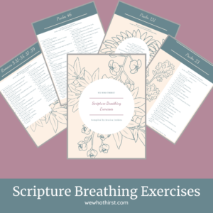 Scripture Breathing Exercises