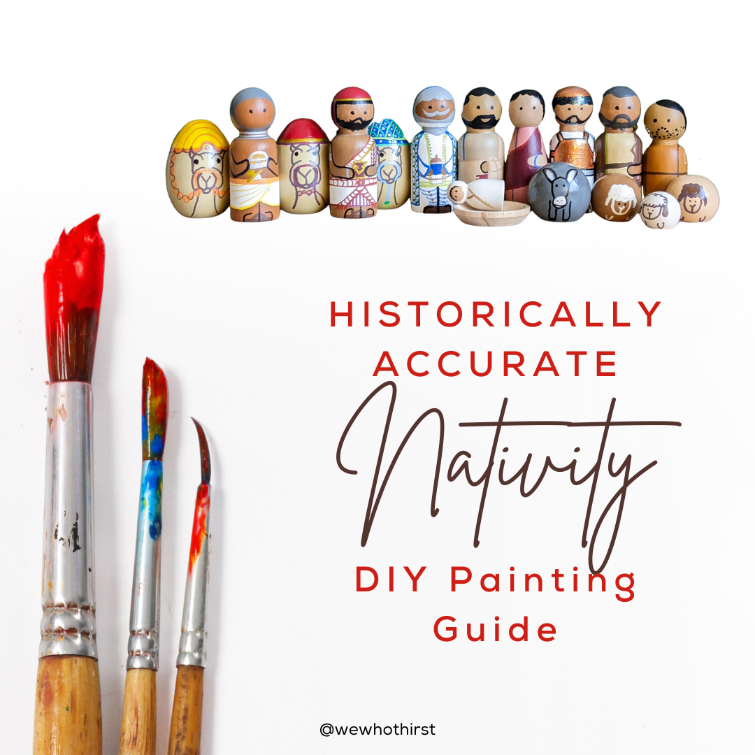 DIY Nativity Painting Guide [Alt description - White background with paintbrushes and an image of the completed historically accurate nativity. Text on the image says: Historically Accurate Nativity DIY Painting Guide]