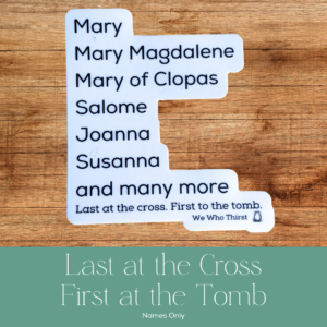 3" Women at Cross/Tomb Names Sticker